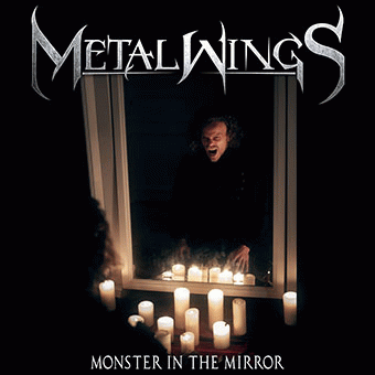 Metalwings : Monster in the Mirror